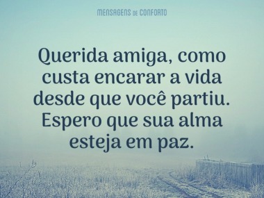 Mensagens de Luto para Amiga - Mensagens de Conforto